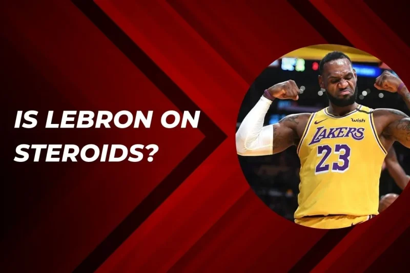 LeBron Folosește Steroizi? 5 Fapte Revelatoare!